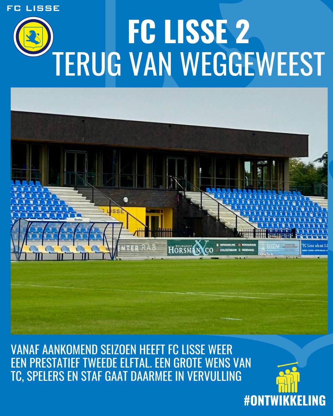 FC Lisse 2. Terug van weggeweest